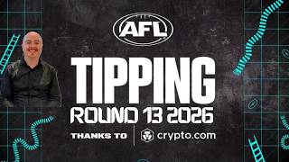 AFL Round 13 2026 Tips ✔️❌