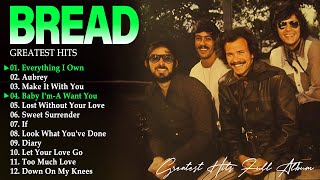 Bread Greatest Hits Full Album - Timeless Classics - The Best Of Bread