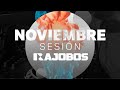 Sesion NOVIEMBRE 2025 Dj Rajobos