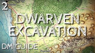 Dragon Of Icespire Peak DM Guide Dwarven Excavation Quest