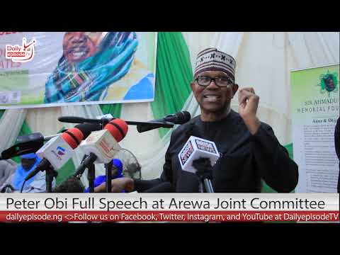 Peter Obi, Datti Full Speech, Interactive Session at Arewa Joint Committee