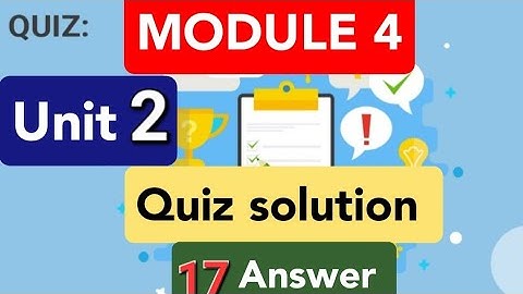 Module 4 unit 2 Quiz solution | unit 2 Quiz | #unit2 #module4 #Quiz #Solution #Qaed #EaSTE #PST #