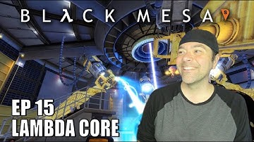 BLACK MESA | HALF LIFE 1 | LAMBDA CORE | FIRST TIME REACTION & PLAYTHROUGH | EP 15
