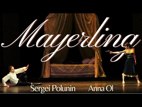 Sergei Polunin /Anna Ol // MAYERLING (Complete Ballet Performance) November 18, 2014