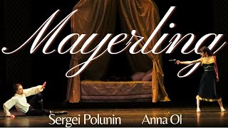 Sergei Polunin /Anna Ol // MAYERLING (Complete Ballet Performance) November 18, 2014