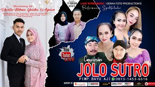 LIVE 🔴CAMPURSARI JOLO SUTRO 0813-1453-6516 WEDDING DEVITA HIKMA YURIKA & ARPIAN - RAJAWALI SOUND
