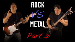 Rock VS Metal Round 2 (Guitar Riffs Battle)