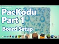 Creating PacKodu - Part 1 - Board Setup