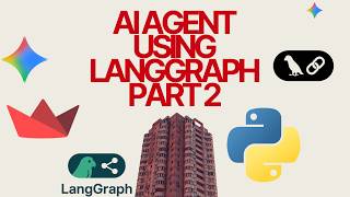 🤖 Build Simple Agent using LangGraph — Coding | Python | LangChain | Part 2