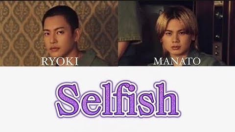 【歌詞・パート割り】BE:FIRST / Selfish