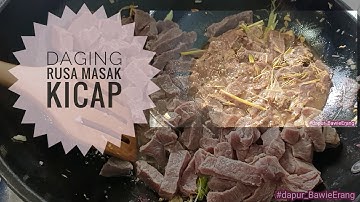 Resepi Daging Rusa Masak Kicap | Mudah dan Simple #resepimudah #dagingmasakkicap