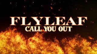 FLYLEAF - CALL YOU OUT STUDIO CONCEPT