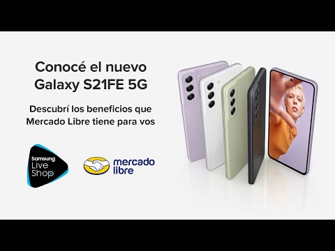 Samsung Live Shop en Mercado Libre | Galaxy S21FE - YouTube