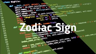Simple ZodiacSign Project Using Python