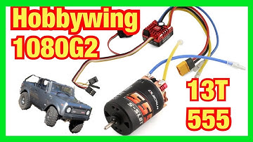 Hobbywing 1080g2 and 13t 555 Motor in Gen9
