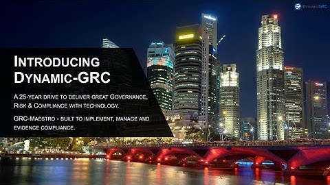 Introduction to Dynamic GRC - Apr 2021