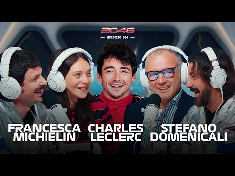 THE FASTEST PODCAST IN THE WORLD with Charles Leclerc, Domenicali & Michielin | 2046 Podcast Ep. 4