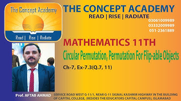 Mathematics11th Class, Ch-7, Ex-7.3(Q.7,11),Circular Permutation,Permutation for Flip-able objects.