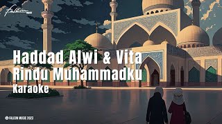 Haddad Alwi & Vita - Rindu Muhammadku ( Video Karaoke)