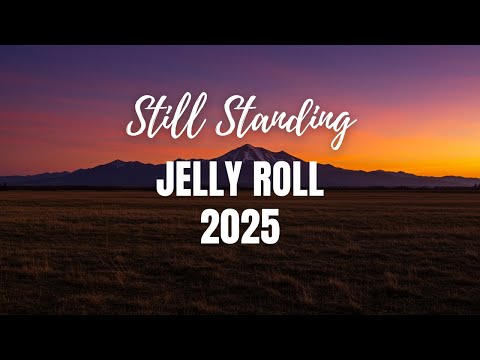 Jelly Roll Still Standing NEW SONG 2025 Cover Remix