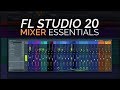 FL Studio 20 Basics - The Mixer