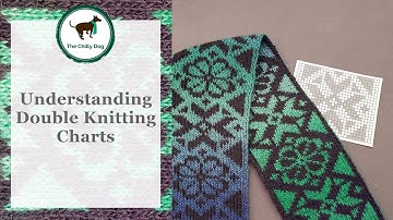 Understanding Double Knitting Charts