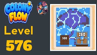 Colony flow level   576 solution and walkthrough  Update