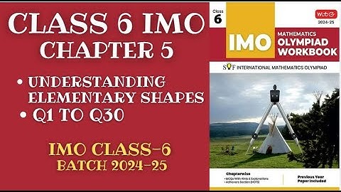 IMO Class 6 Chapter 5 Understanding Elementary Shapes Questions 1-30 [2024-25]