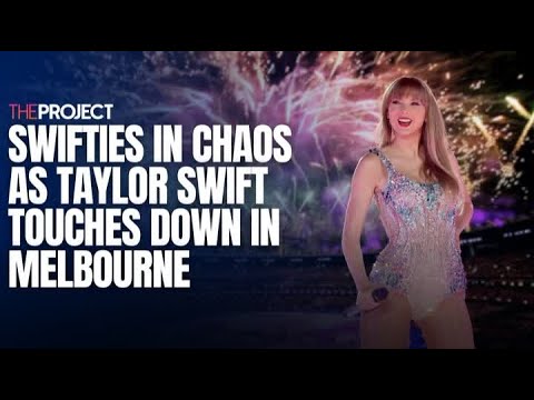 Swifties In Chaos As Taylor Swift Touches Down In Melbourne