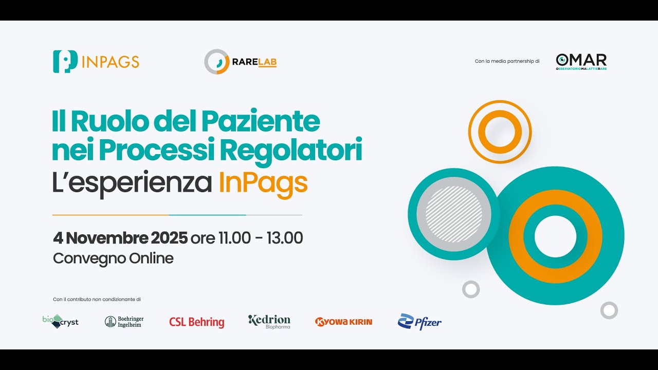 Il Ruolo del Paziente nei Processi Regolatori: l'esperienza InPags