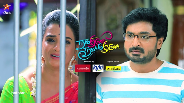 Naam Iruvar Namakku Iruvar | 27th January to 1st February 2020 - Promo