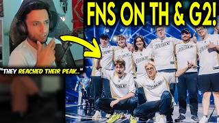 FNS On Team Heretics & G2 Not Winning in Their Peak
