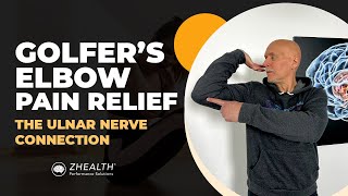 Golfer&#39;s Elbow Pain Relief (The Ulnar Nerve Connection!)