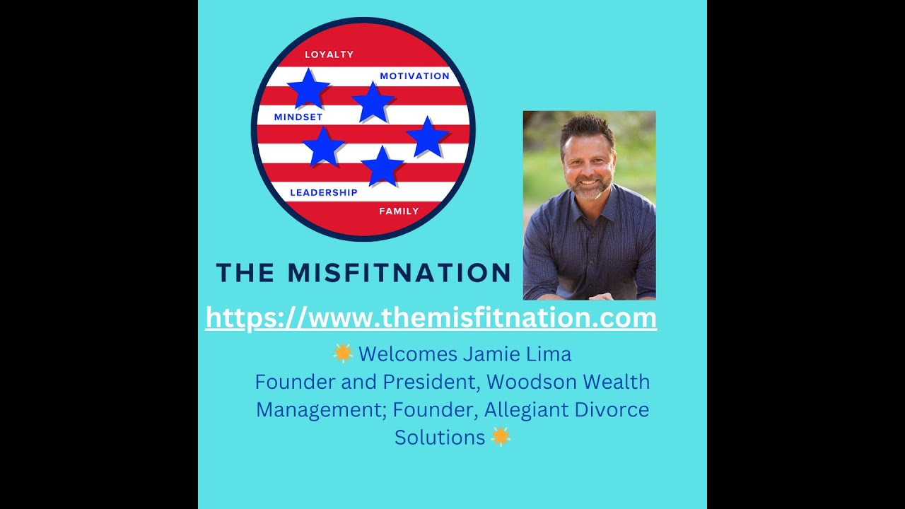 Navigating Divorce with Financial Clarity: Jamie Lima's Expertise on The MisFitNation Show
