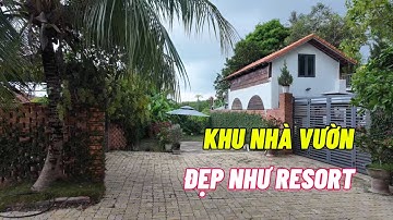 Khu Nhà Vườn Đẹp Như Resort Gần Biển Hồ Tràm Bà Rịa Vũng Tàu Cần Bán 3.25 Tỉ