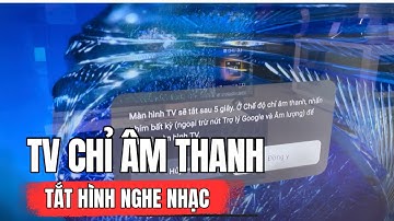 Hướng dẫn kích hoạt chế độ Chỉ Âm Thanh trên TCL P638 – Tiết kiệm điện, nghe nhạc thả ga