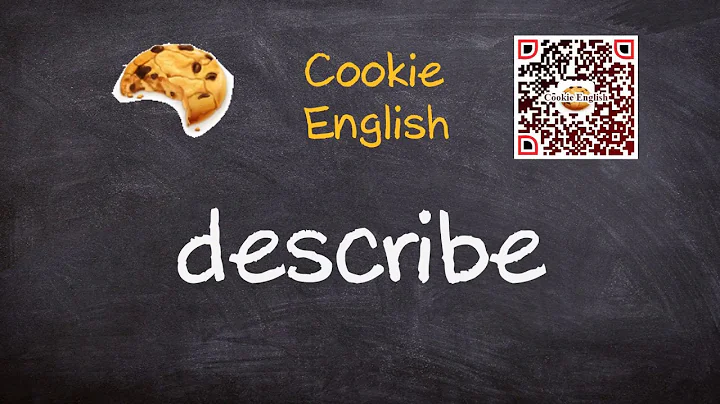 Describe   Pronunciation, Paraphrase, Listen & Practice