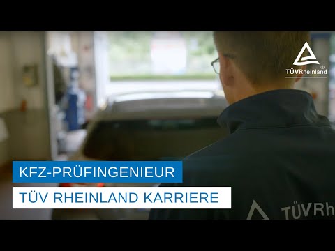 KFZ Prüfingenieur bei TÜV Rheinland | Wissen sinnvoll einsetzen