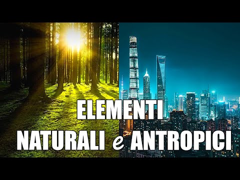 Video: L'ambiente contiene elementi creati dall'uomo?