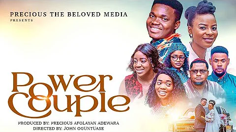 POWER COUPLE | Latest Christian movie 2024|Full Movie 2024