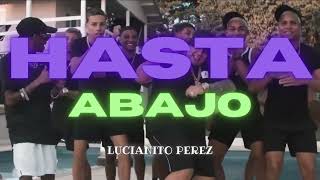 Hasta Abajo Turreo 🍑  DON OMAR  ( EDIT ) Lucianito Perez