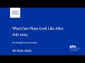 What Care Plans Look Like After July 2025