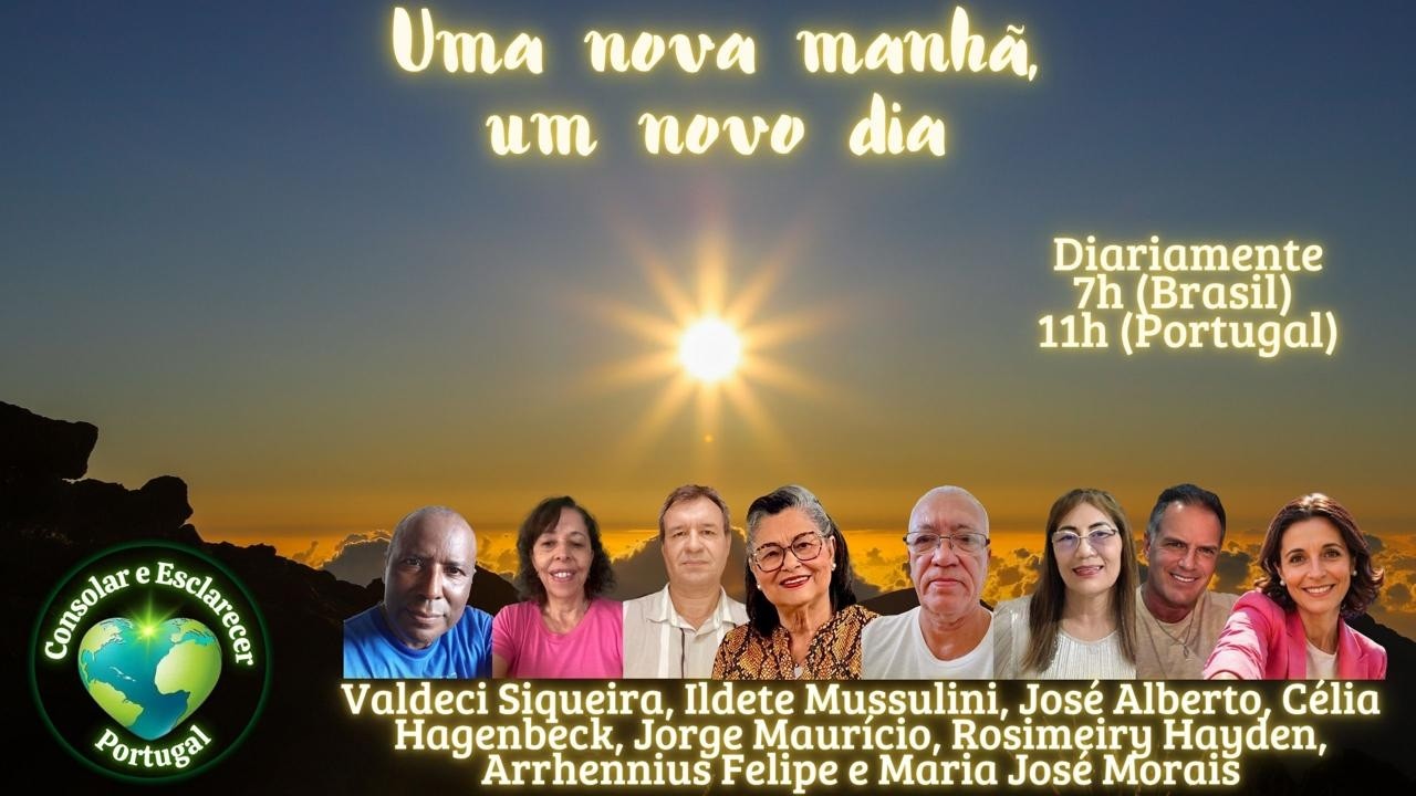 Uma nova manhã, um novo dia |90. Orar e perdoar | Ildete M., Rosimeiry H. e Arrhennius F. | 05.07.26