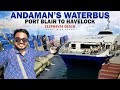 Andamans fastest water bus  port blair to havelock  speedboat ride to elephanta beach