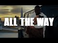 "All The Way" Stormzy UK Rap type beat (prod. 2k6 x Jango)