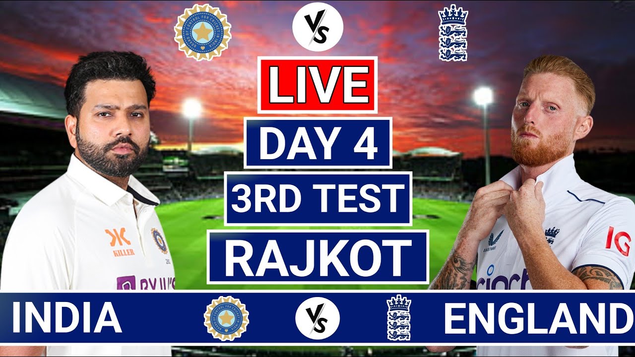 Live IND vs ENG 3rd Test Day 4 | India vs England 3rd Test Live Day 4 ...