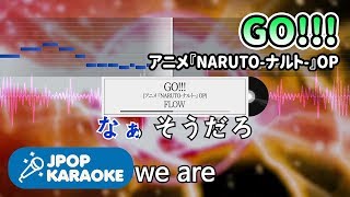 歌詞 音程バーカラオケ 練習用 Flow Go アニメ Naruto ナルト Op 原曲キー J Pop Karaoke Youtube