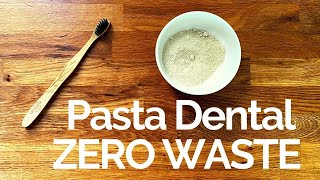 Hagamos Pasta Dental Casera    Zero Waste (Residuo Cero)