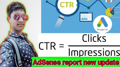 How to Check AdSense Report 2021 | AdSense new update 2021 | AdSense Report | AdSense CTR |