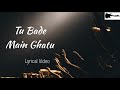 Tu Bade Main Ghatu | Shelley Reddy | Hindi Christian song | Lyrics